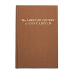 The American Century of John C Lincoln